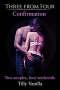 Three from Four - Confirmation by Tilly Vanilla