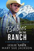 Babies on the Ranch by Mary Sue Jackson