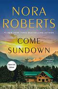 Come Sundown by Nora Roberts