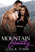 Mountain Beauty by Lola Finn