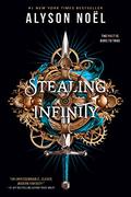 Stealing Infinity by Alyson Noel