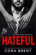 Hateful by Cora Brent