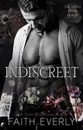 Indiscreet (The Bruno Crime Family #3) by Faith Everly