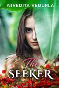 THE SEEKER: Billionaire Romantic Suspense Novel by Nivedita Vedurla