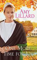 One More Time for Joy (Paradise Valley) (Paradise Valley #3) by Amy Lillard