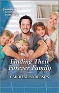 Finding Their Forever Family (Yoxburgh Park Hospital #10) by Caroline Anderson