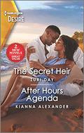 The Secret Heir &  After Hours Agenda by Kianna Alexander