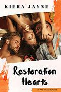 Restoration Hearts by Kiera Jayne