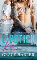 Lipstick Kiss (The Turners of Copper Island #3) by Grace Harper