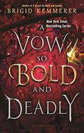A Vow So Bold and Deadly (Cursebreakers #3) by Brigid Kemmerer