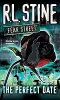 The Perfect Date (Fear Street #37) by R.L. Stine