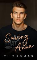 Saving Anna by T. Thomas