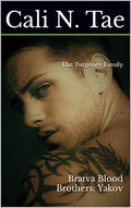 Bratva Blood Brothers: Yakov by Cali N. Tae
