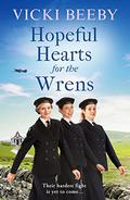 Hopeful Hearts for the Wrens (The Wrens #3) by Vicki Beeby