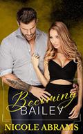 Becoming Bailey by Nicole Abrams