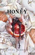 Honey (Grafi Sahnta #2) by Mariel Pomeroy