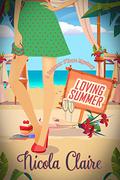 Loving Summer (The Summer O'Dare Mysteries #3) by Nicola Claire