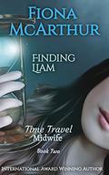 Finding Liam: Time Travel Midwife Book 1 by Fiona McArthur