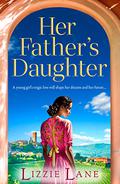 Her Father's Daughter by Lizzie Lane