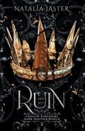 Ruin (Foolish Kingdoms #2) by Natalia Jaster