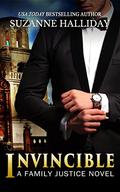 Invincible: A Family Justice Novel by Suzanne Halliday