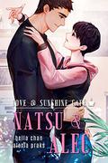 Natsu and Alec: A Steamy BL/Yaoi/Gay Contemporary Romance Series (Love at Sunshine Cafe #1) by Alexia Praks