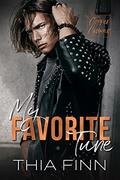 My Favorite Tune (Copper Crowns Rockstar Romance #1) by Thia Finn