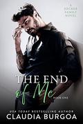 The End of Me by Claudia Y. Burgoa