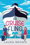 A Cruise Fling by Laura Brown