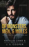 Of Monsters, Men, & Moles by Natalia Lamb