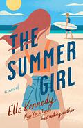 The Summer Girl by Elle Kennedy