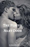 The Player Next Door by Natalie