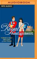 The Royal Assignment by Ian Thake