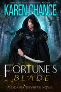 Fortune's Blade (Dorina Basarab #7) by Karen Chance