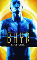 Bhyr (Alien Warrior #3) by Penelope Fletcher