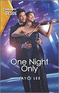 One Night Only (Hana Trio #2) by Jayci Lee