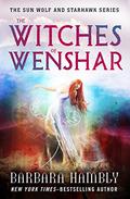 The Witches of Wenshar (Sun Wolf and Starhawk #2) by Barbara Hambly