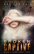 Broken Captive by Addison Cain