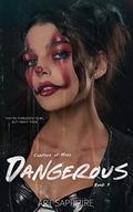 Dangerous (Corpses of Hell Book #3) by Art Sapphire