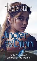 Jinger and the Djinn (Keltic Multiverse: Children of the Triad #2) by Lizzie Starr
