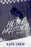 Heart Wrenched (Hollows Garage #1) by Kate Crew