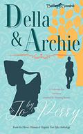 Della & Archie: A Saddles & Scoundrels Novella by Jo Perry