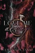 Love Me Always by Samantha Jayne