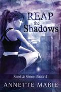 Reap the Shadows by Annette Marie