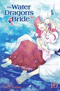 The Water Dragon’s Bride, Vol. 10 by Rei Tōma