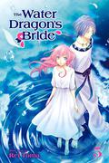 The Water Dragon’s Bride, Vol. 5 by Rei Tōma