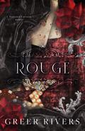 Rouge (Tattered Curtain #2) by Greer Rivers