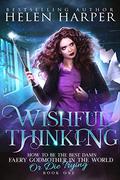 Wishful Thinking by Helen Harper