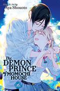 The Demon Prince of Momochi House, Vol. 16 (百千さん家のあやかし王子 / The Demon Prince of Momochi House #16) by Aya Shouoto