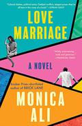 Love Marriage by Monica Ali